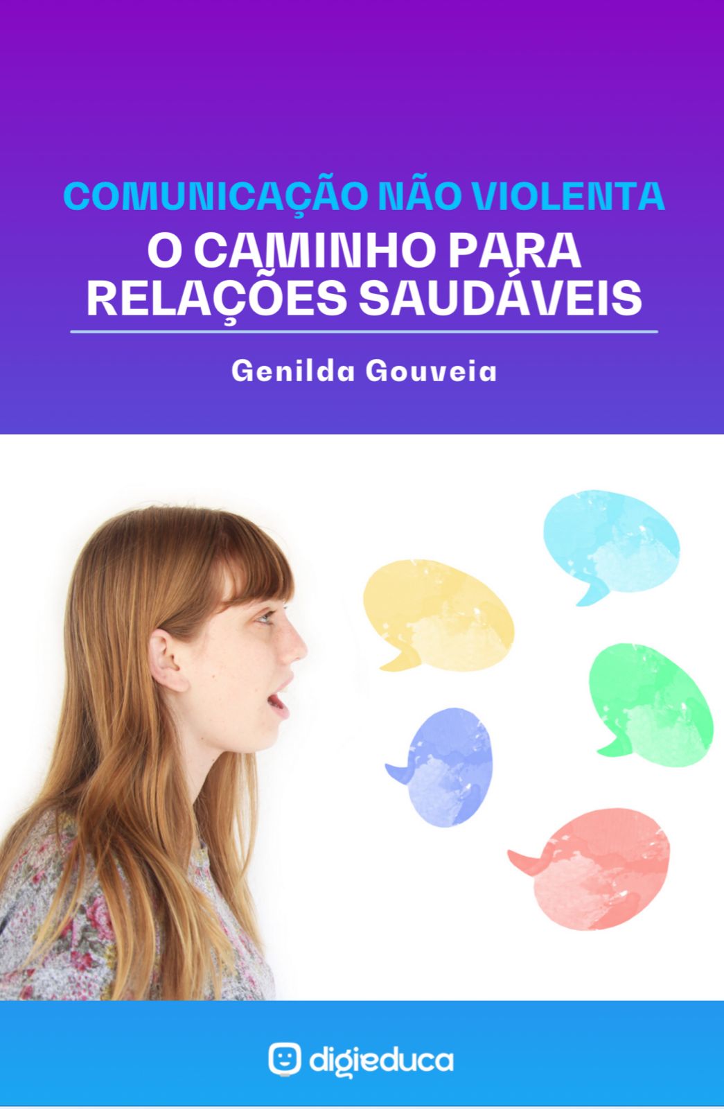 E-book : Comunicação Não Violenta: O Caminho para Relações Saudáveis