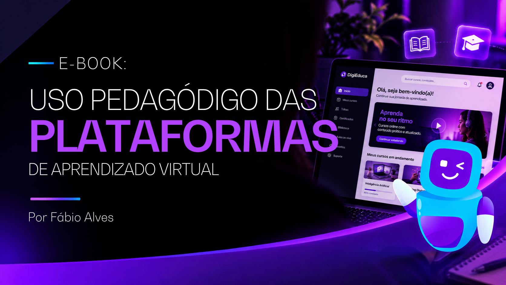 E-book: Uso Pedagógico das Plataformas de Aprendizado Virtual